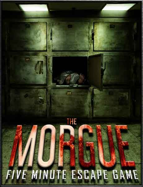 The Morgue 5 Minute Escape Room