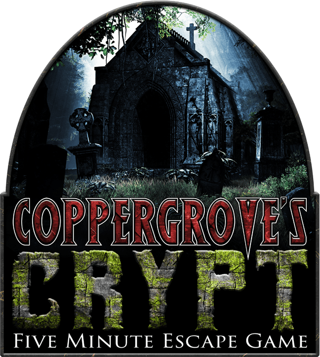 Coppergrove's Crypt 5 Minute Escape Room